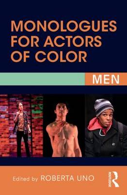 MONOLOGUES FOR ACTORS OF COLOR: MEN