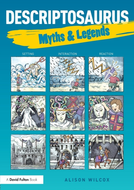 Descriptosaurus: Myths & Legends