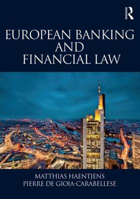 EUROPEAN BANKING AND FINANCIAL LAW