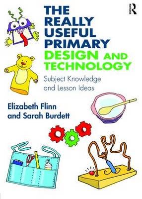 Really Useful Primary Design and Technology Book