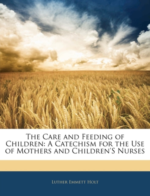Care and Feeding of Children
