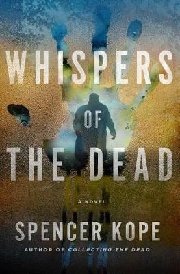 Whispers of the Dead - A Special Tracking Unit Novel