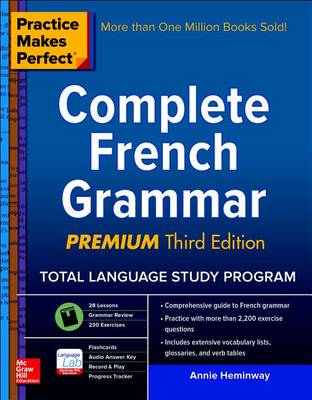 Practice Makes Perfect: Complete French Grammar, Premium
