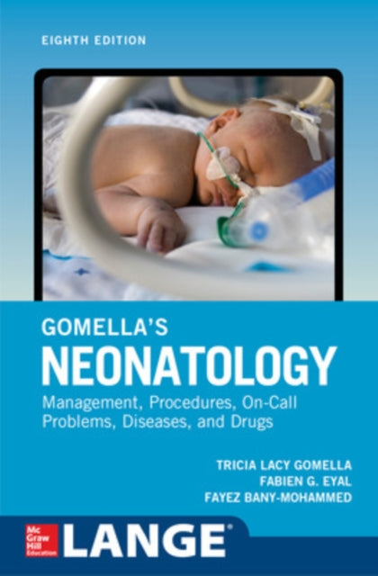 GOMELLA`S NEONATOLOGY 8E