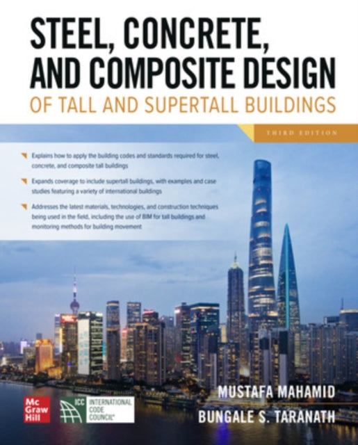 Steel, Concrete, and Composite Design of Tall and Supertall Buildings, Third Edition