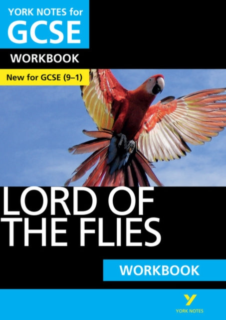Lord of the Flies: York Notes for GCSE (9-1) Workbook