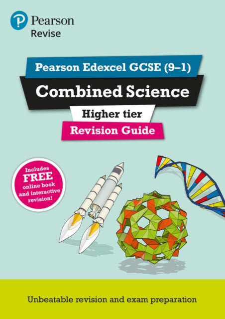 Pearson REVISE Edexcel GCSE Combined Science (Higher) Revision Guide incl. online revision and quizzes - for 2026, 2027 exams