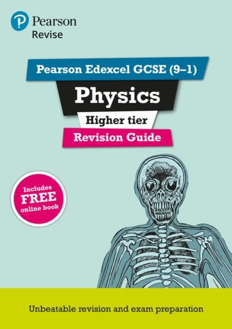 Pearson REVISE Edexcel GCSE Physics (Higher) Revision Guide incl. online revision and quizzes - for 2026, 2027 exams