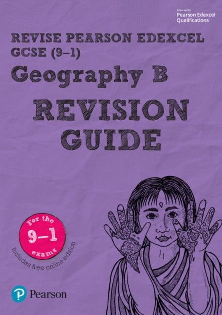 Pearson REVISE Edexcel GCSE Geography B Revision Guide: Incl. Online R ...