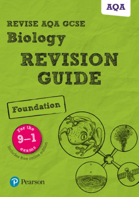 Pearson REVISE AQA GCSE Biology (Foundation) Revision Guide - for 2026, 2027 exams