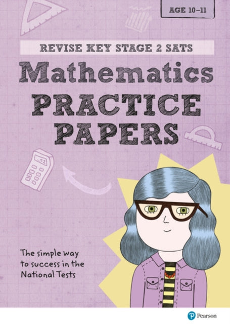 Pearson REVISE Key Stage 2 SATs Maths Revision Practice Papers - for 2026, 2027 exams
