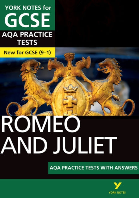Romeo and Juliet AQA Practice Tests York Notes GCSE - for 2026, 2027 exams
