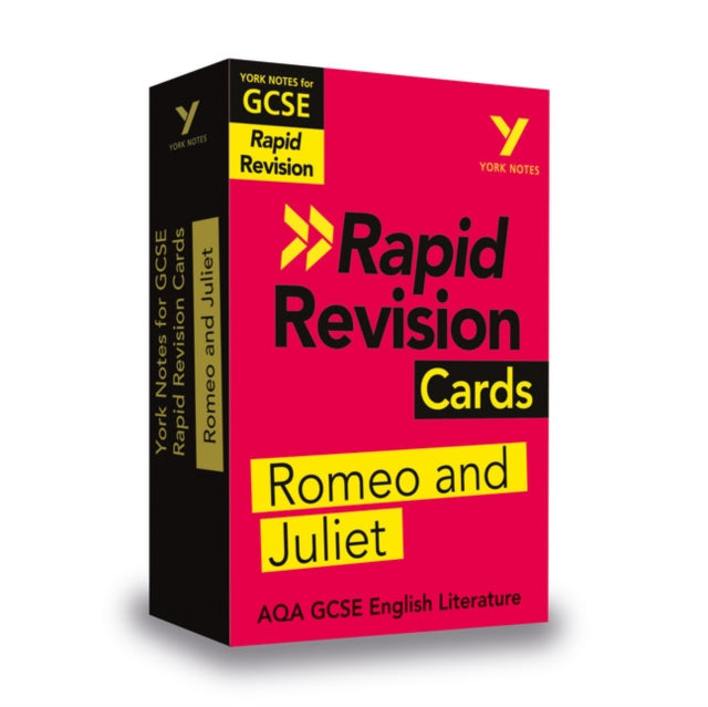 York Notes RAPID AQA GCSE (Revision Cards) Romeo and Juliet - for 2026, 2027 exams