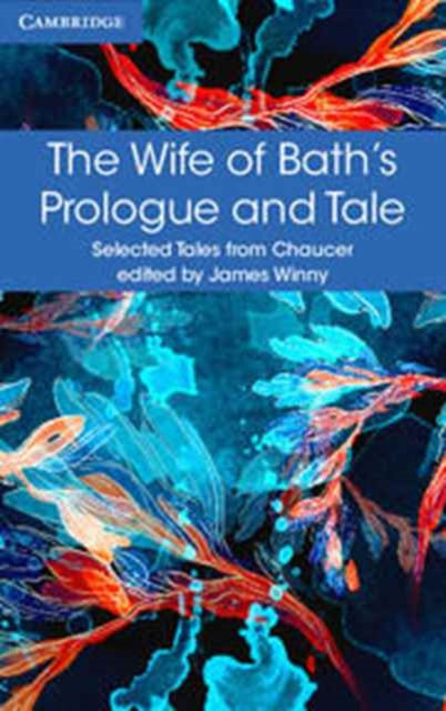 Wife of Bath's Prologue and Tale