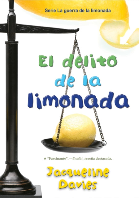 El Delito De La Limonada