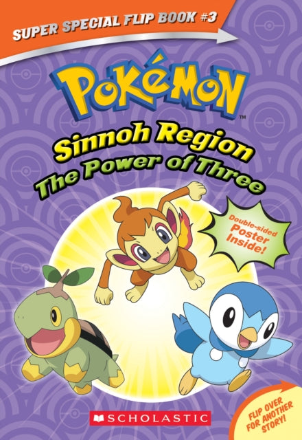 Power of Three / Ancient Pokemon Attack (Pokemon Super Special Flip Book)