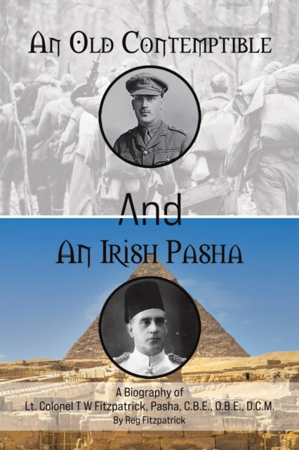 Old Contemptible and An Irish Pasha