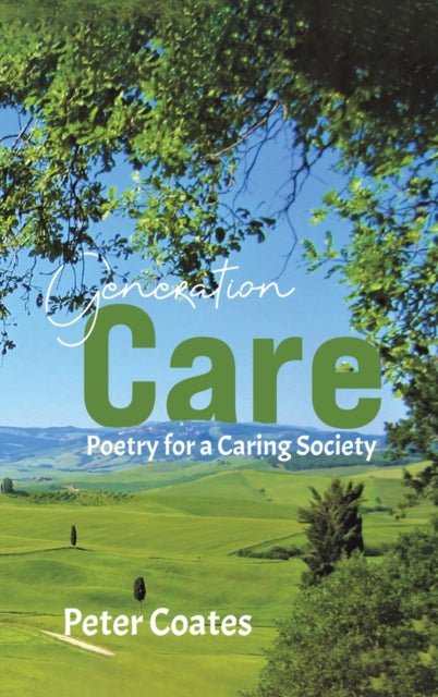 Generation Care - Poetry for a Caring Society
