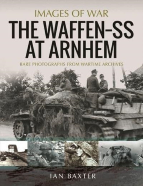 Waffen SS at Arnhem