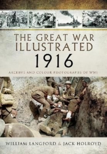 Great War Illustrated 1916