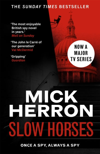 Slow Horses (Slough House Thriller 1)