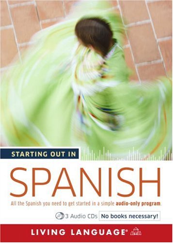 STARTING OUT IN SPANISH