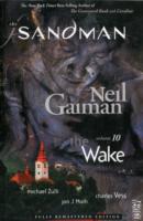 Sandman Volume 10: The Wake (New Edition)