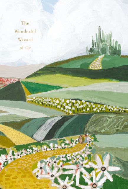 Wonderful Wizard of Oz (Painted Editions)