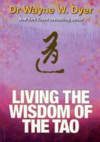 LIVING THE WISDOM OF THE TAO