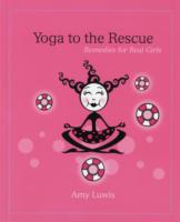 YOGA TO THE RESCUE