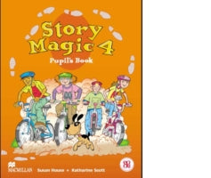 Story Magic 4: Pupil's Book