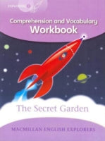 Explorers Level 5: The Secret Garden: Comprehension and Vocabulary Workbook