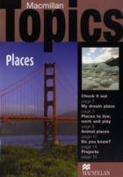 Macmillan Topics: Places: Beginner