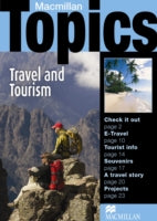 Macmillan Topics: Travel and Tourism: Intermediate