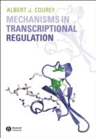 MECHANISMS IN TRANSCRIPTIONAL REGULATION