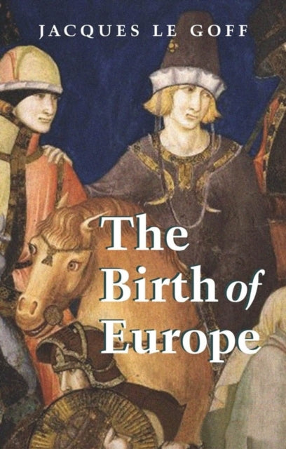 Birth of Europe