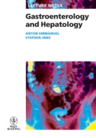 LECTURE NOTES: GASTROENTEROLOGY AND HEPATOLOGY