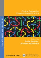 CLINICAL CONTEXT FOR EVIDENCE-BASED PRACTICE