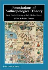 FOUNDATIONS OF ANTHROPOLOGICAL THEORY