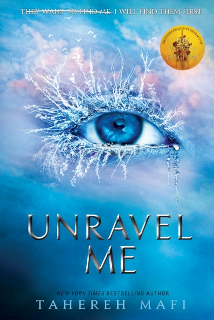 Unravel Me (Shatter Me, Book 2)