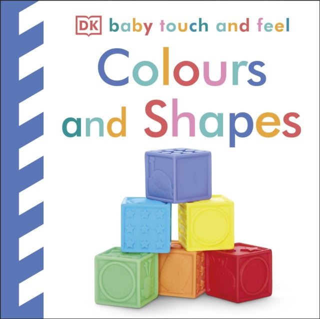 Baby Touch & Feel Colours and Shapes