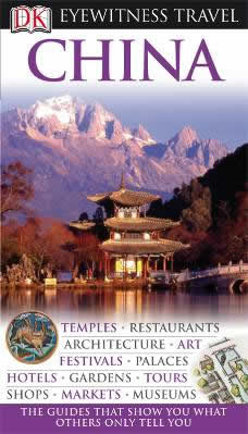 China - DK Eyewitness Travel Guide