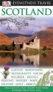 Scotland - DK Eyewitness Travel Guide