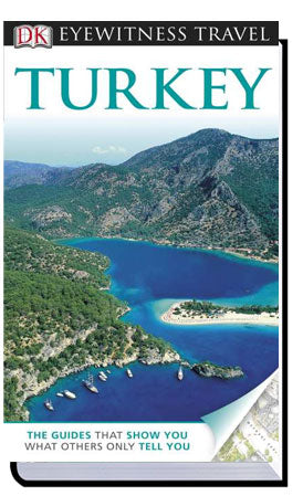DK Eyewitness Travel Guide: Turkey