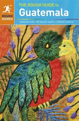 The Rough Guide to Guatemala