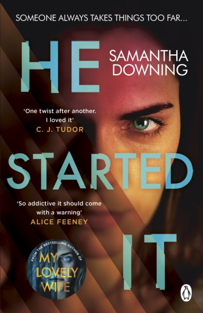 He Started It - The new psychological thriller from #1 bestselling author of My Lovely Wife