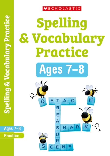 Spelling and Vocabulary Practice Ages 7-8