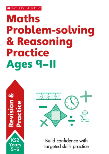 Maths Problem-solving & Reasoning Ages 9-11