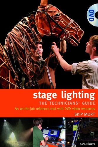 The Stage Lighting - The Technicians Guide: An On-the-job Reference Tool