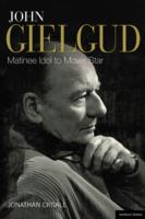 JOHN GIELGUD: MATINEE IDOL TO MOVIE STAR